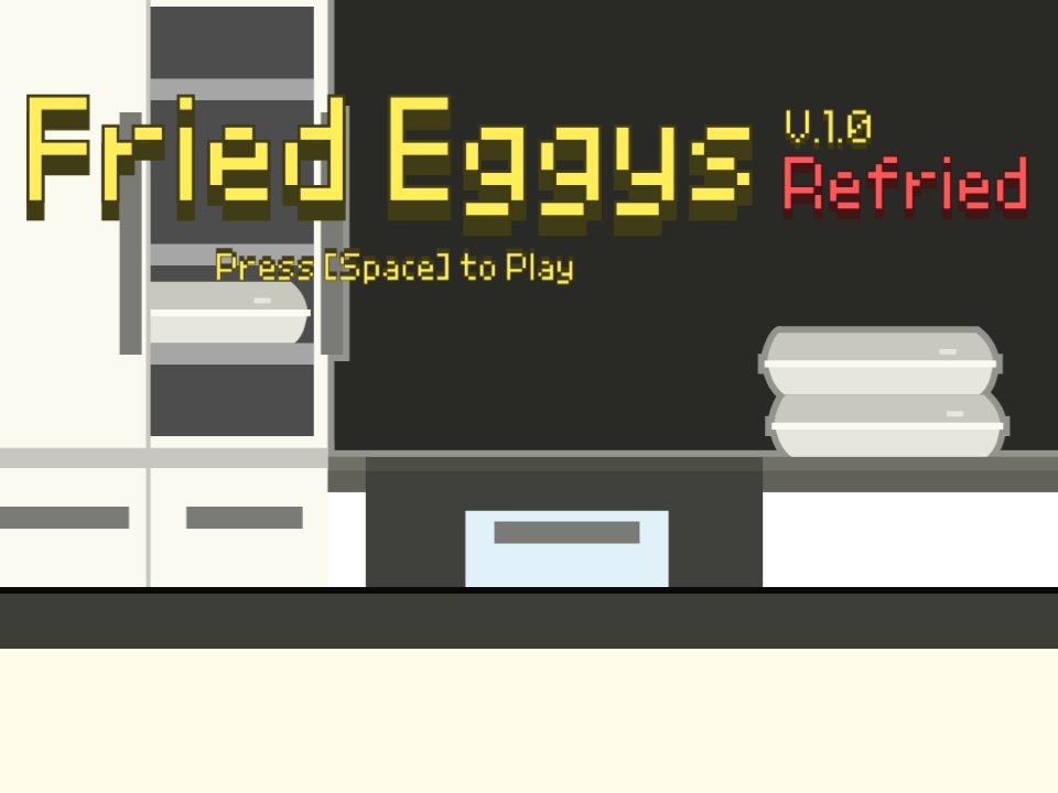 Fried Eggys Refried
